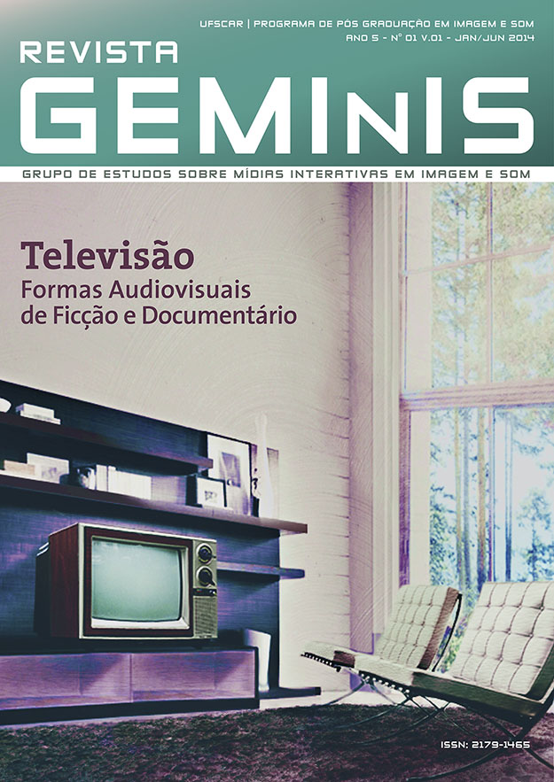 					Visualizar v. 5 n. 1 (2014): Televisão: Formas Audiovisuais de Ficção e Documentário
				
