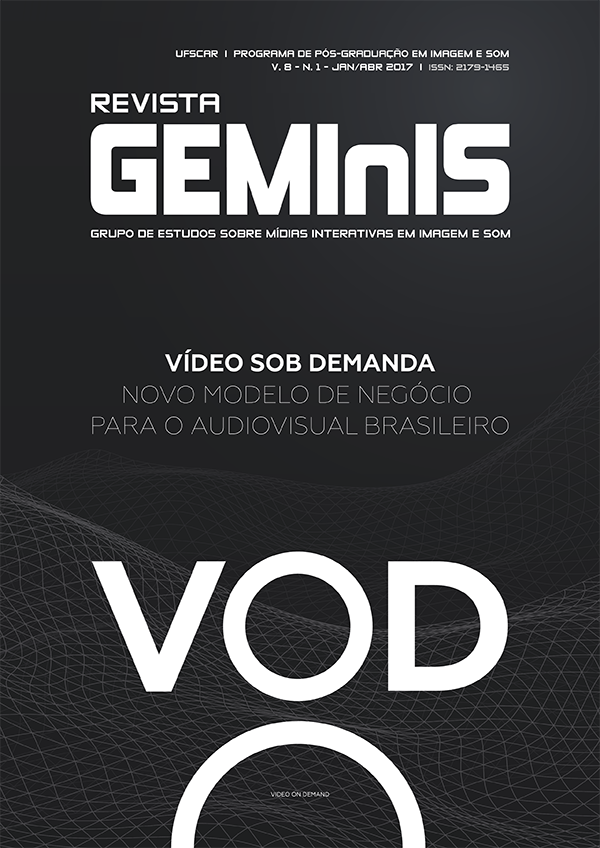 					Visualizar v. 8 n. 1 (2017): Vídeo Sob Demanda - novo modelo de negócio para o audiovisual brasileiro - Parte 1
				