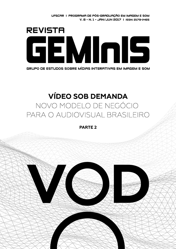 					Visualizar v. 8 n. 2 (2017): Vídeo Sob Demanda - novo modelo de negócio para o audiovisual brasileiro - Parte 2
				